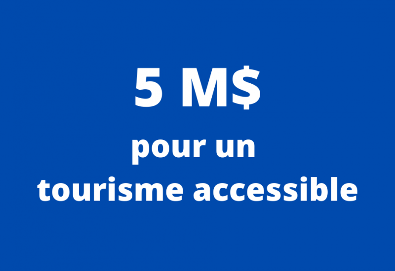 5 M$ distribués par le ministère du Tourisme du Québec pour faire avancer l’accessibilité universelle