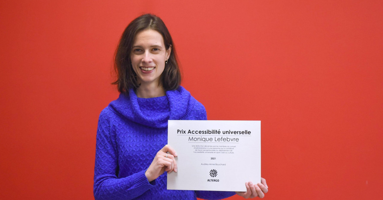 Audrey-Anne Bouchard, lauréate du Prix Accessibilité universelle Monique Lefebvre 2021!