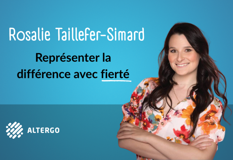 Rosalie Taillefer-Simard : représenter la différence avec fierté
