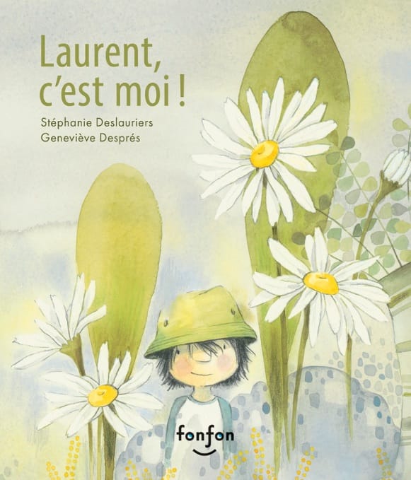couverture du livre Laurent, c'est moi, un petit garçon entouré de marguerites deux fois plus grandes que lui.